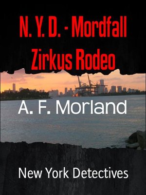 cover image of N. Y. D.--Mordfall Zirkus Rodeo